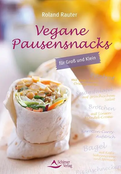 Kochbuch Vegane Pausensnacks Roland Rauter